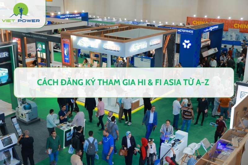 Cách đăng ký tham gia Hi & Fi Asia từ A-Z